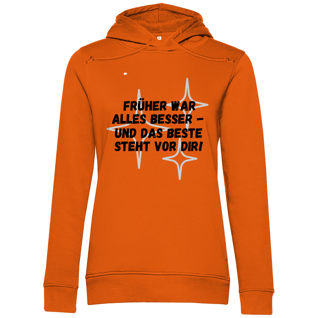 Früher war alles besser....