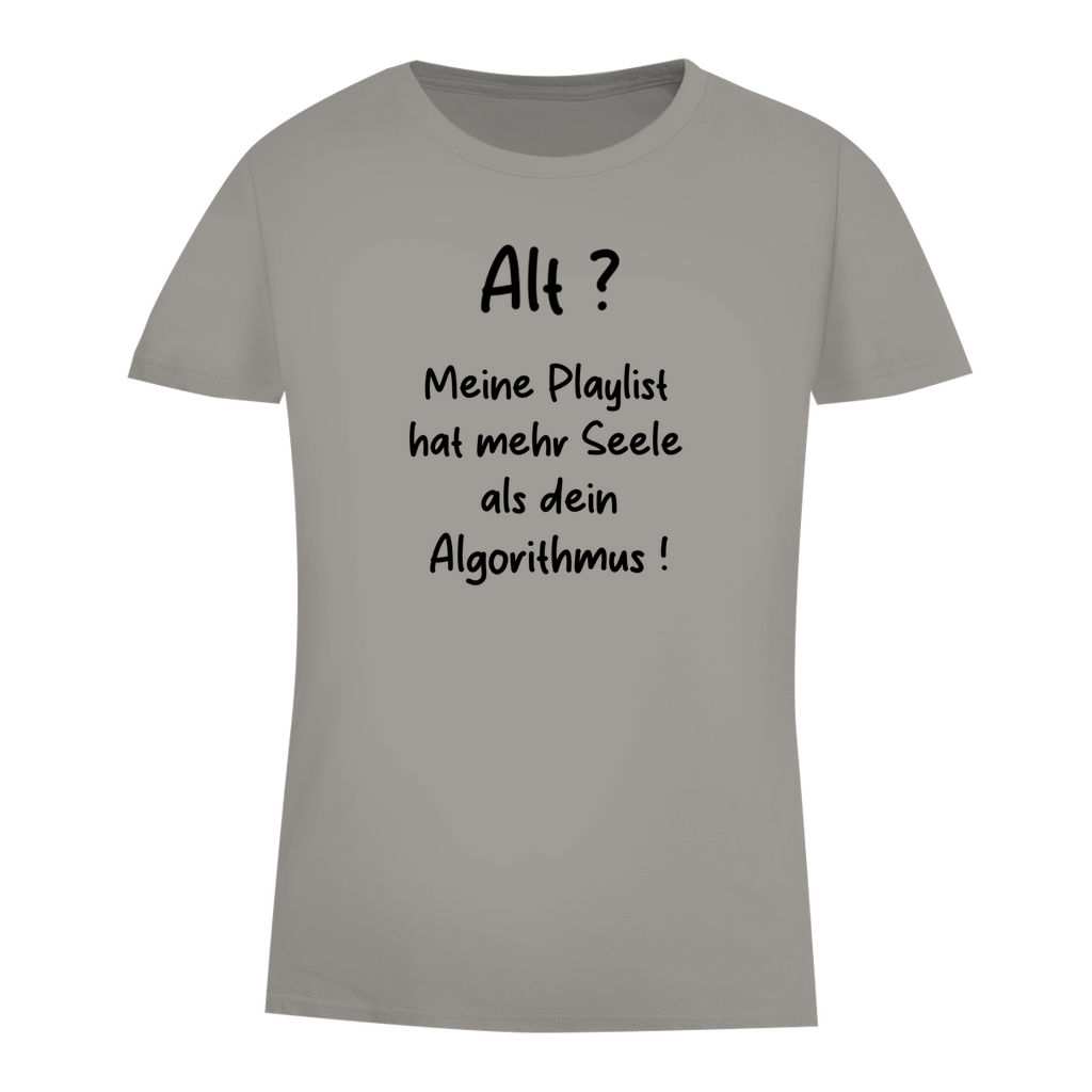 Alt? Meine Playlist hat mehr Seele als dein Algorithmus!