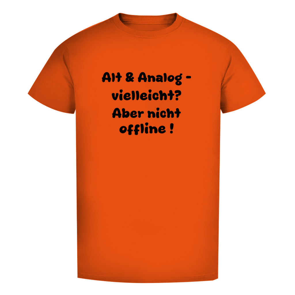 Alt & analog – vielleicht? Aber nicht offline