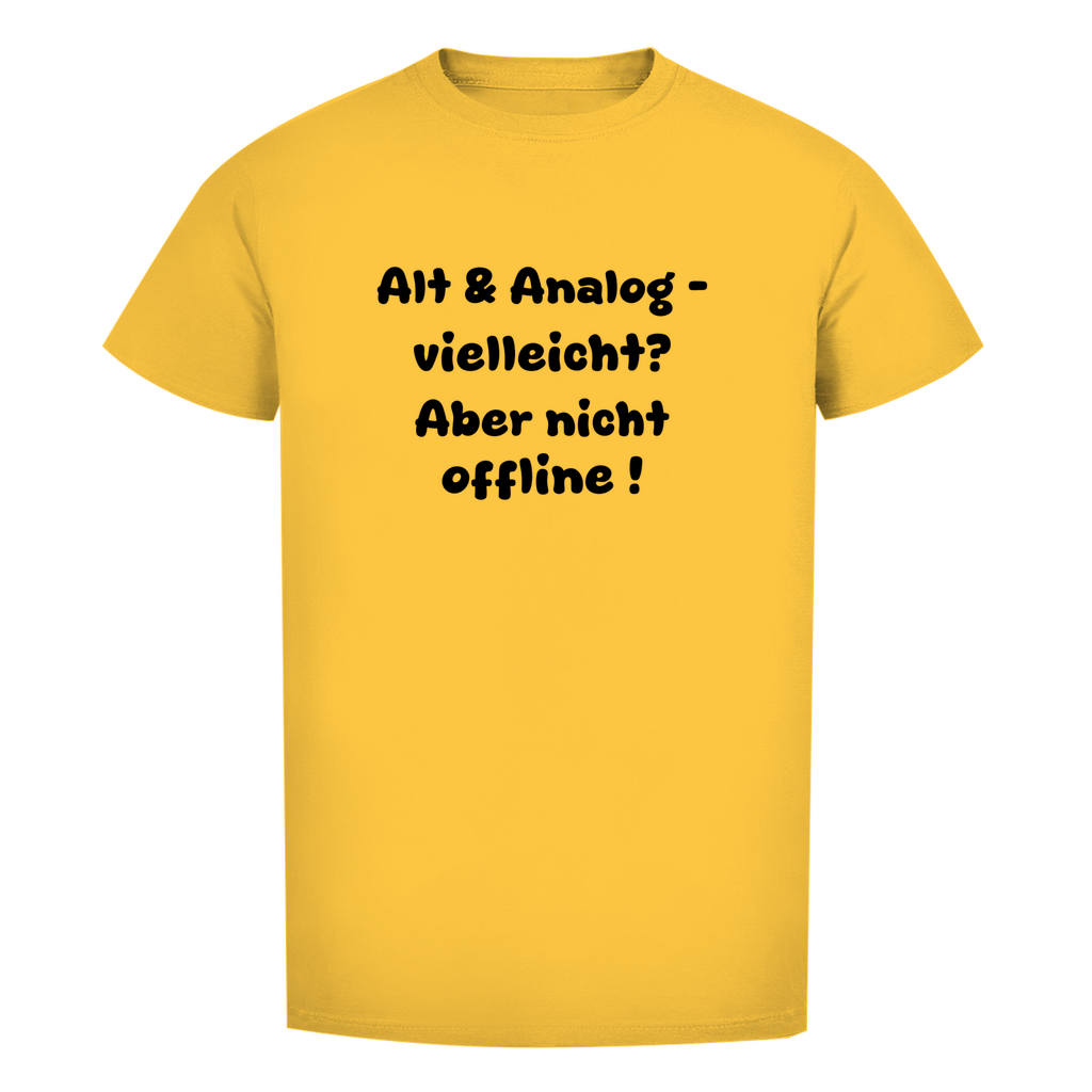 Alt & analog – vielleicht? Aber nicht offline