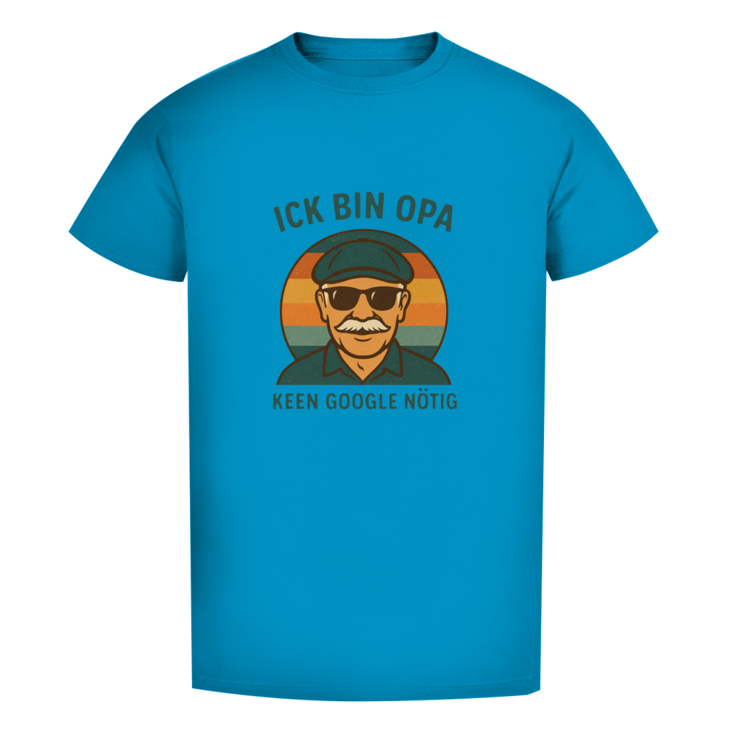 Ick bin Opa,keen Google nötig!