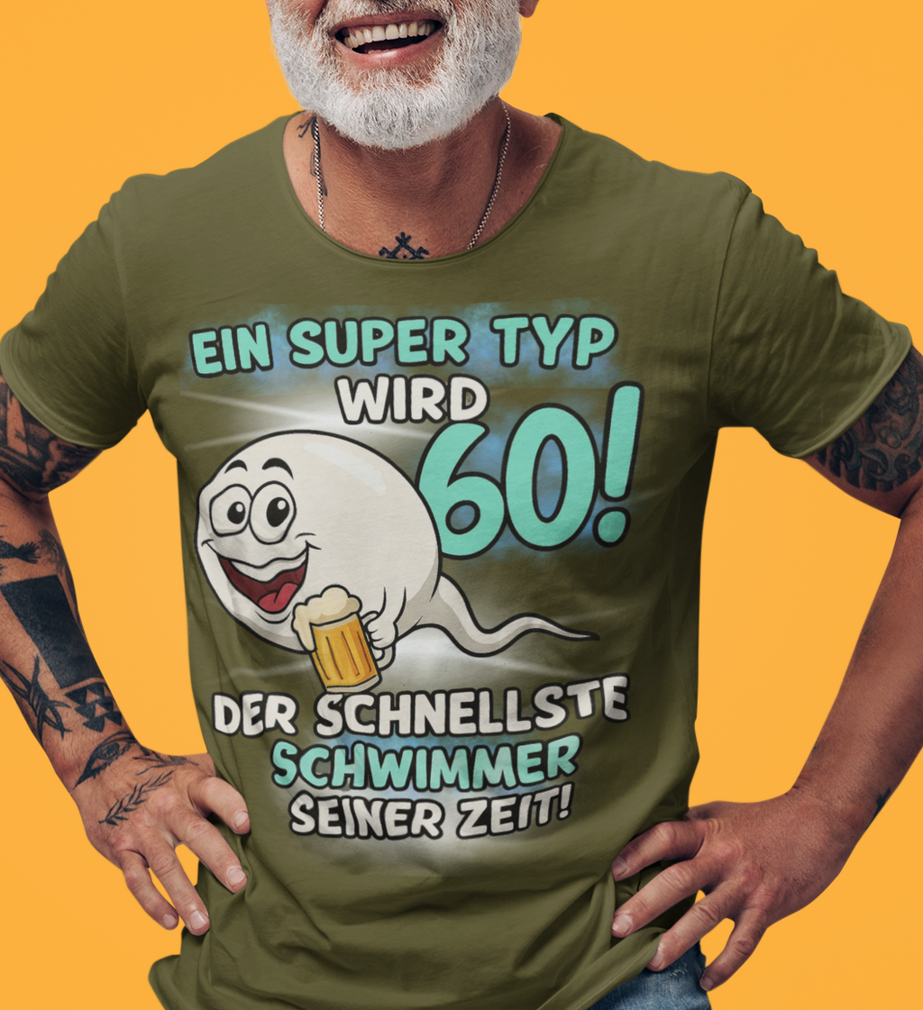 EIN SUPER TYP WIRD 60!