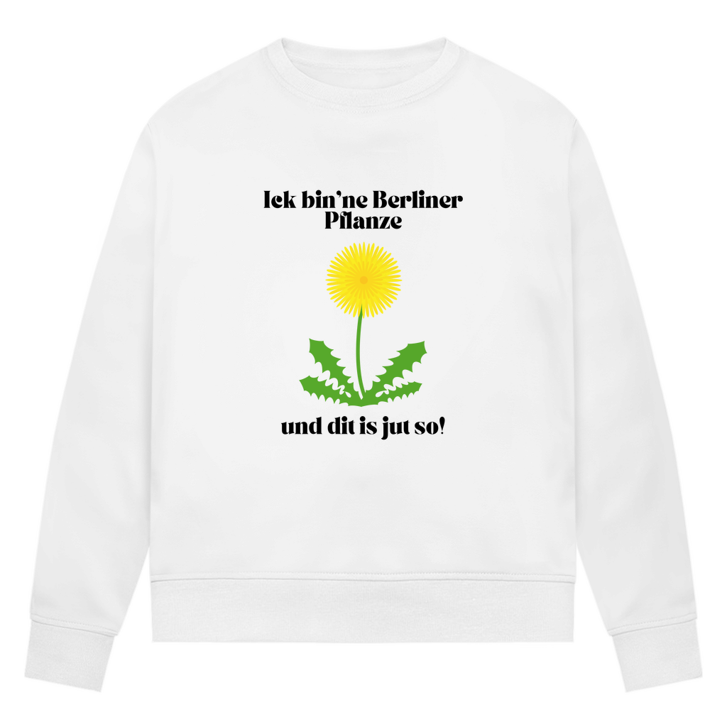 Ick bin'ne Berliner Pflanze...