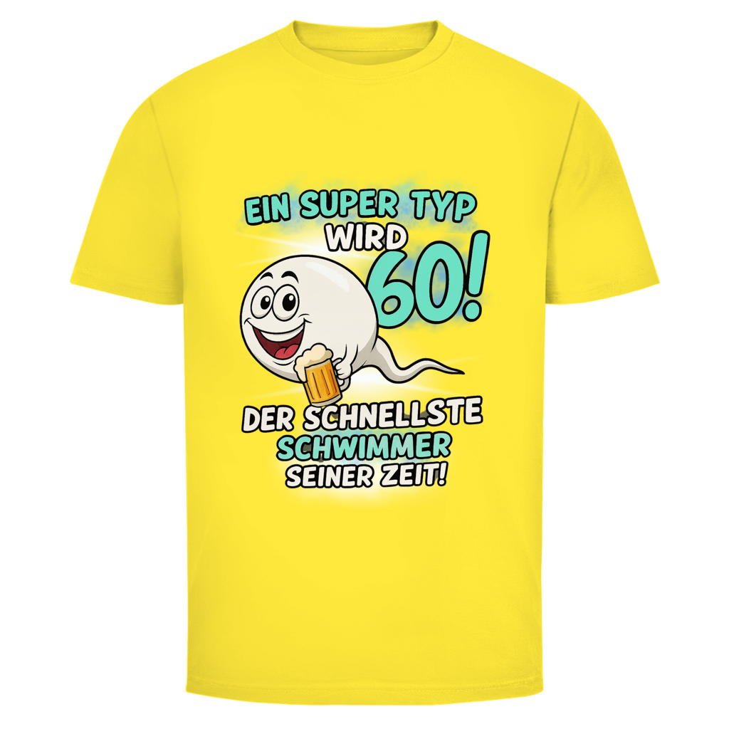 EIN SUPER TYP WIRD 60!