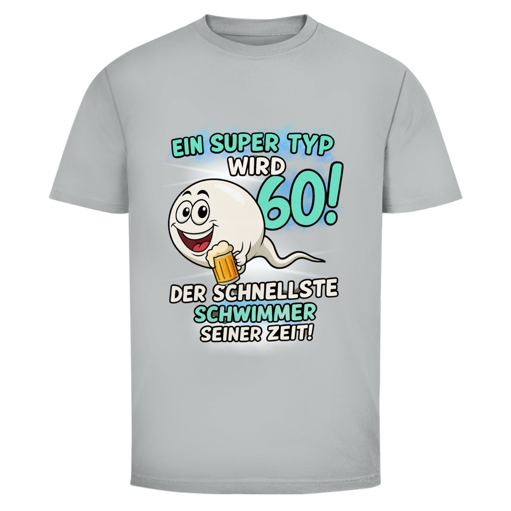 EIN SUPER TYP WIRD 60!