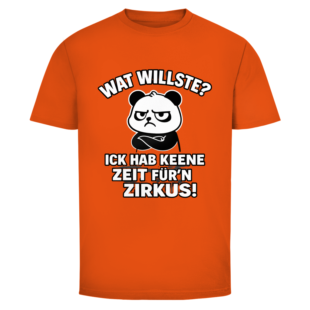 Wat willste? Ick hab keene Zeit für'n Zirkus!