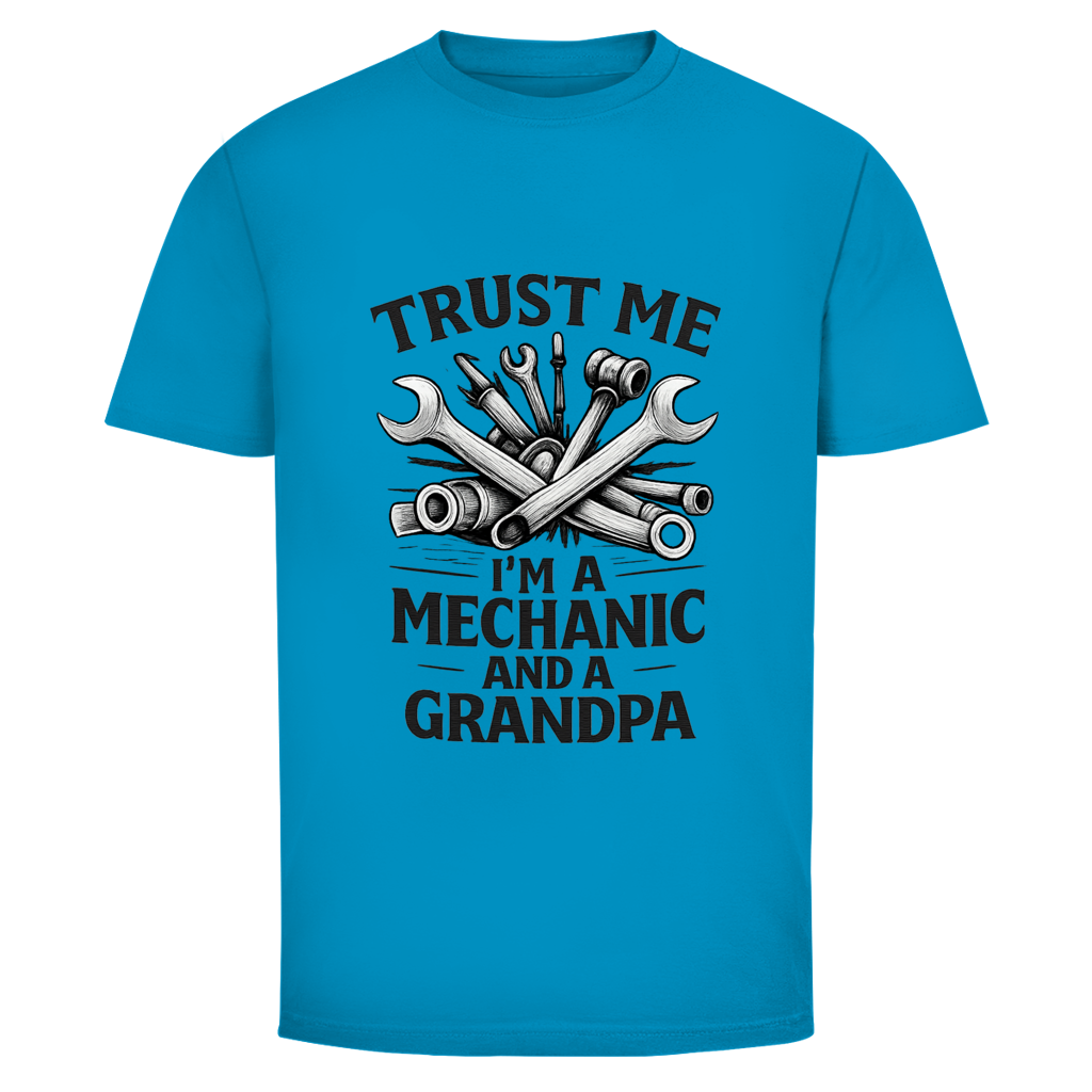 Herren T-Shirt Trust Me- I'm A Mechanic And A Grandpad