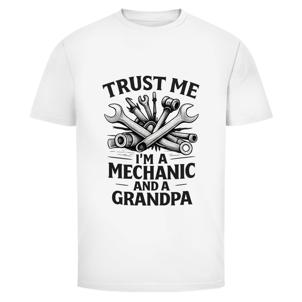 Herren T-Shirt Trust Me- I'm A Mechanic And A Grandpad