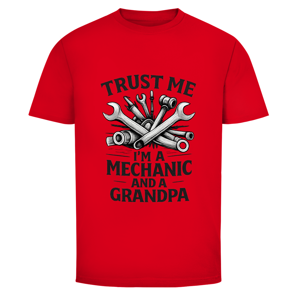 Herren T-Shirt Trust Me- I'm A Mechanic And A Grandpad