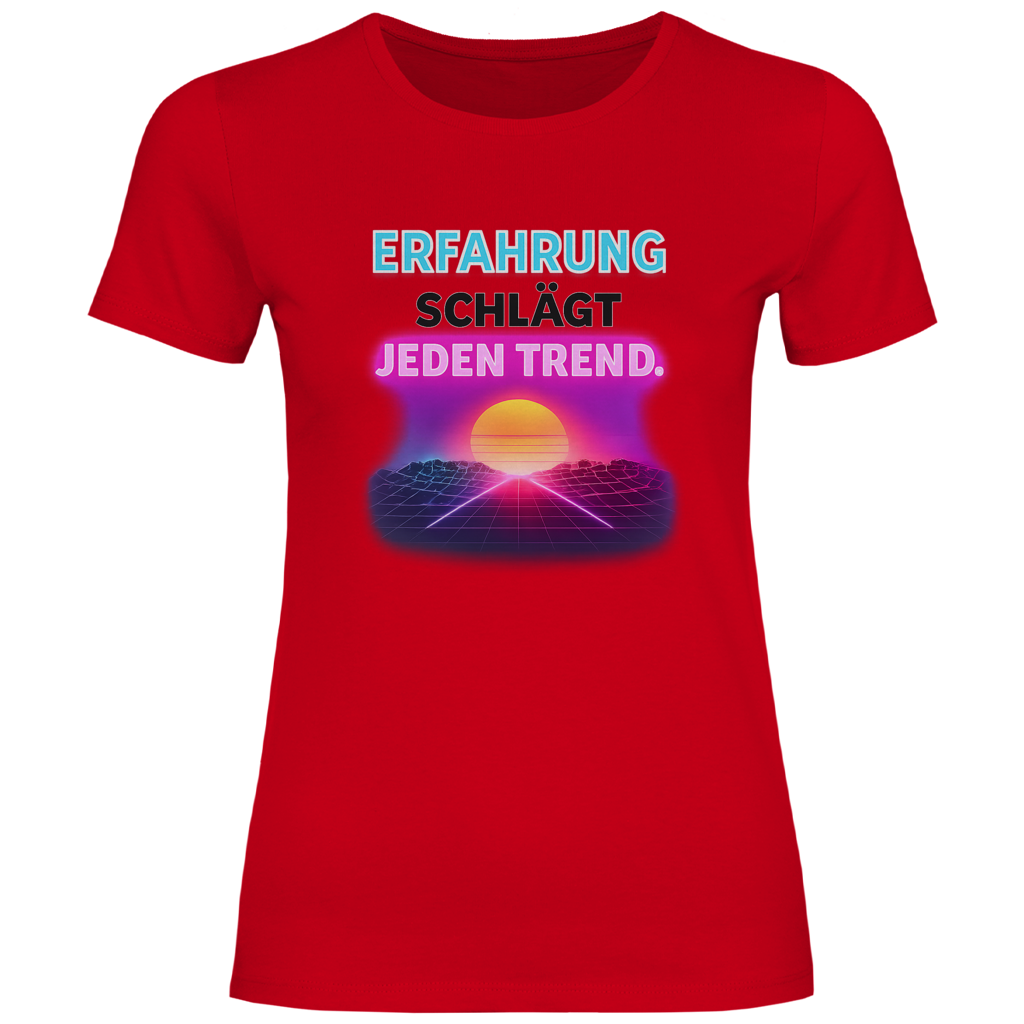 Erfahrung Schlägt Jeden Trend.