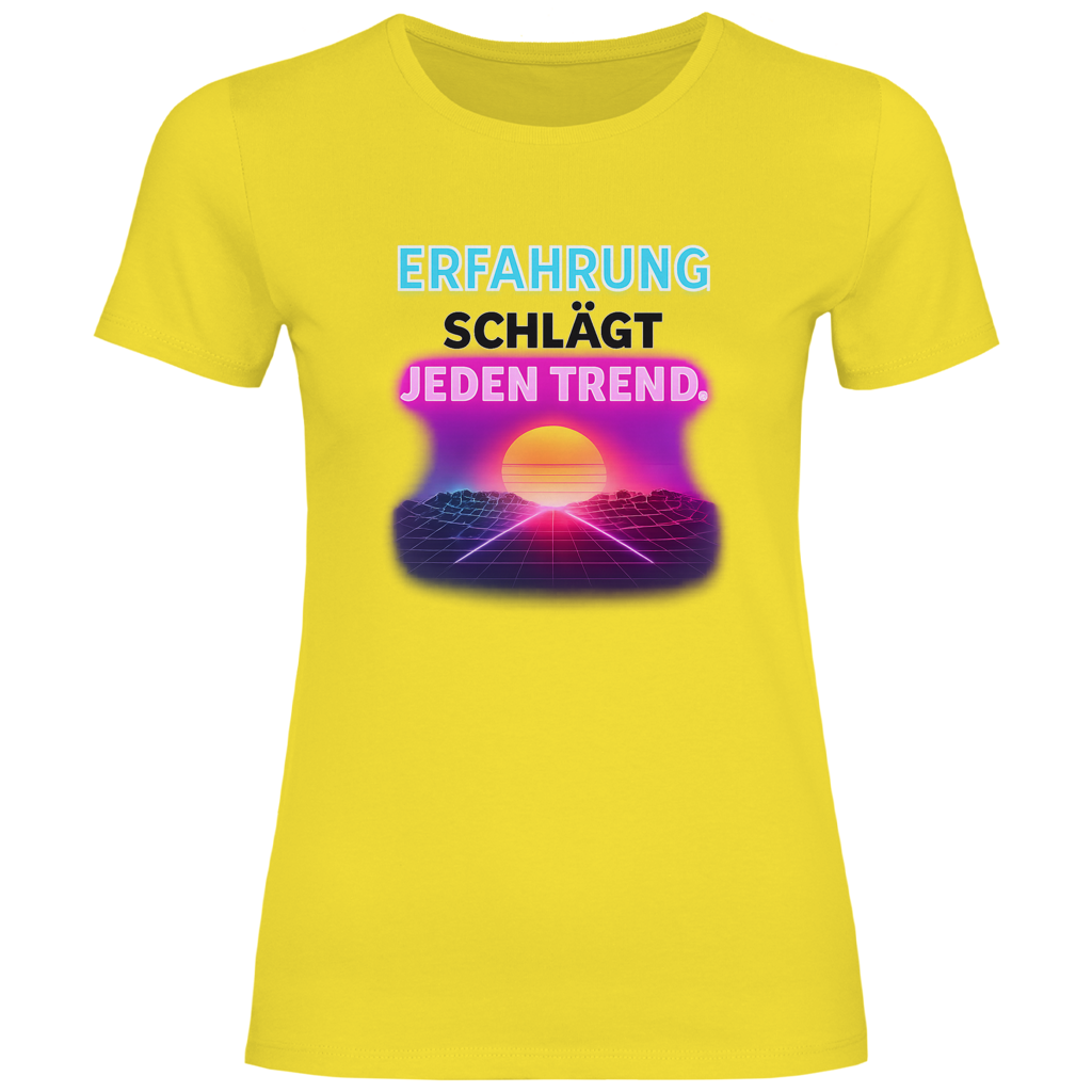 Erfahrung Schlägt Jeden Trend.