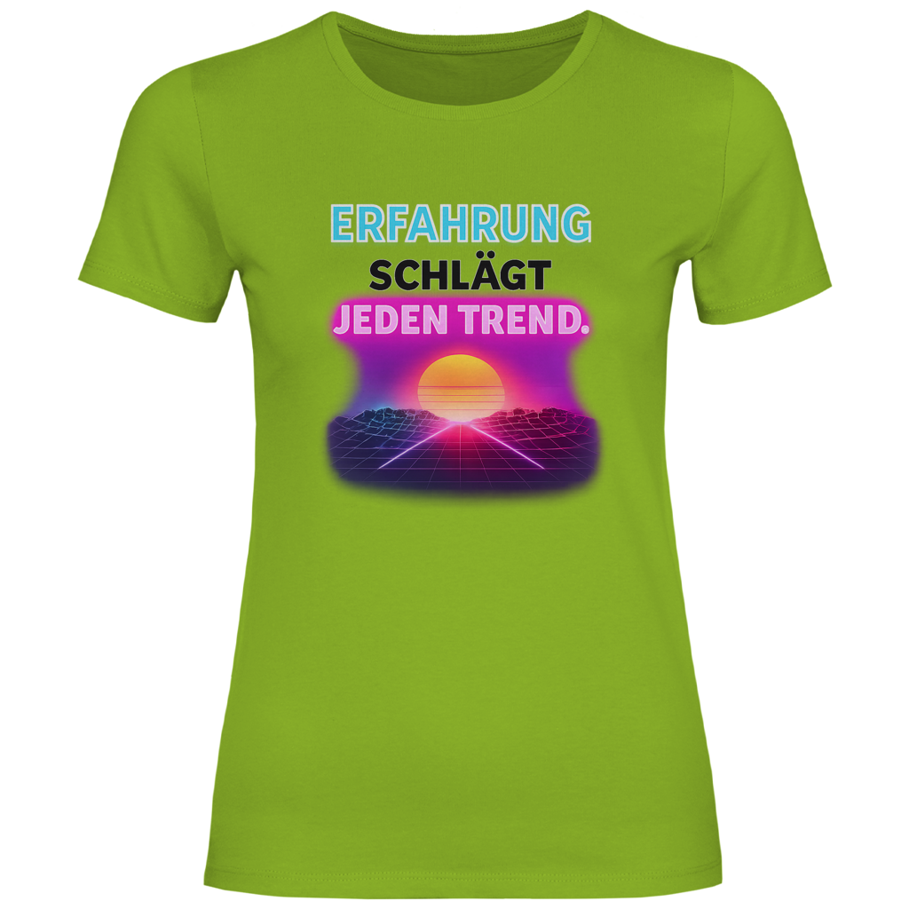 Erfahrung Schlägt Jeden Trend.