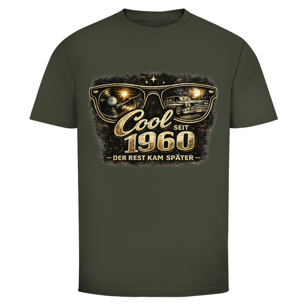Herren T-Shirt Cool seit 1960-der Rest kam später/m