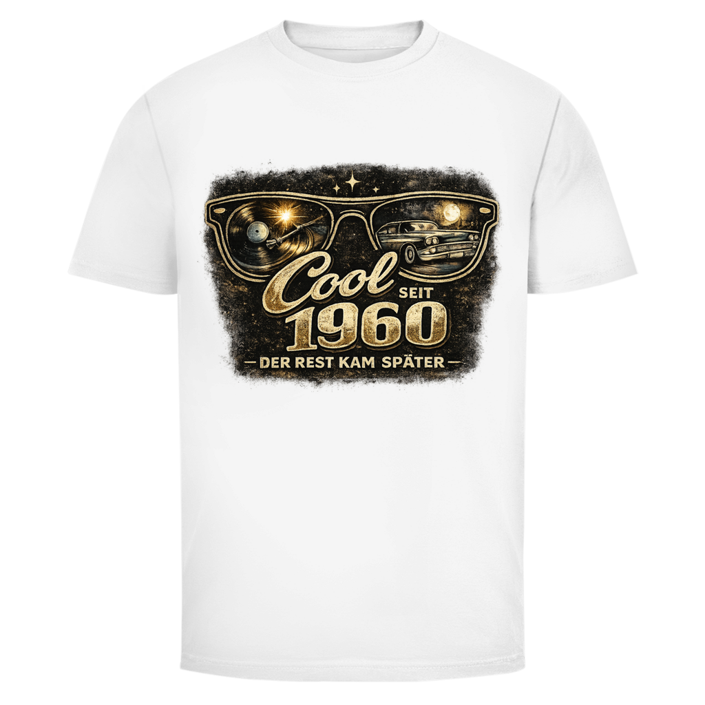 Herren T-Shirt Cool seit 1960-der Rest kam später/m