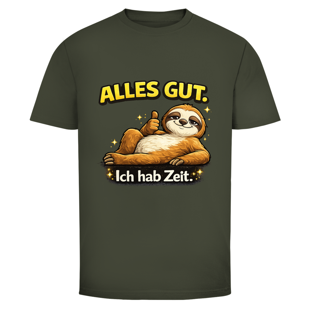 ALLES GUT. Ich hab Zeit.