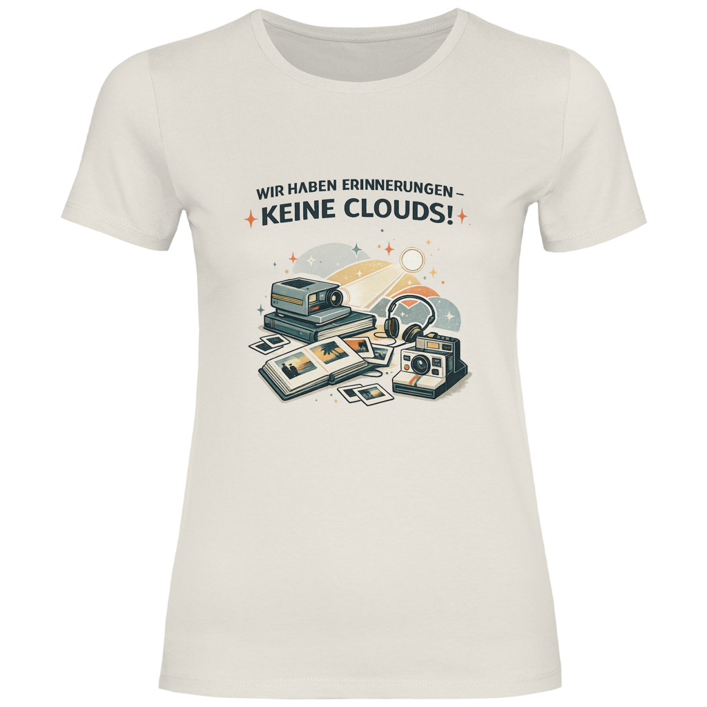 keine Clouds!