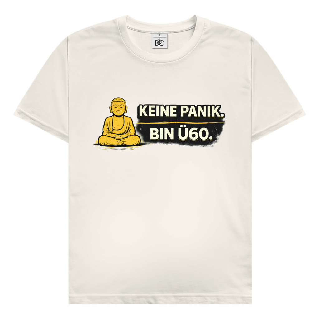 Herren T‑Shirt mit Spruch "Keine Panik. Bin Ü60." – humorvoll für Männer ab 60