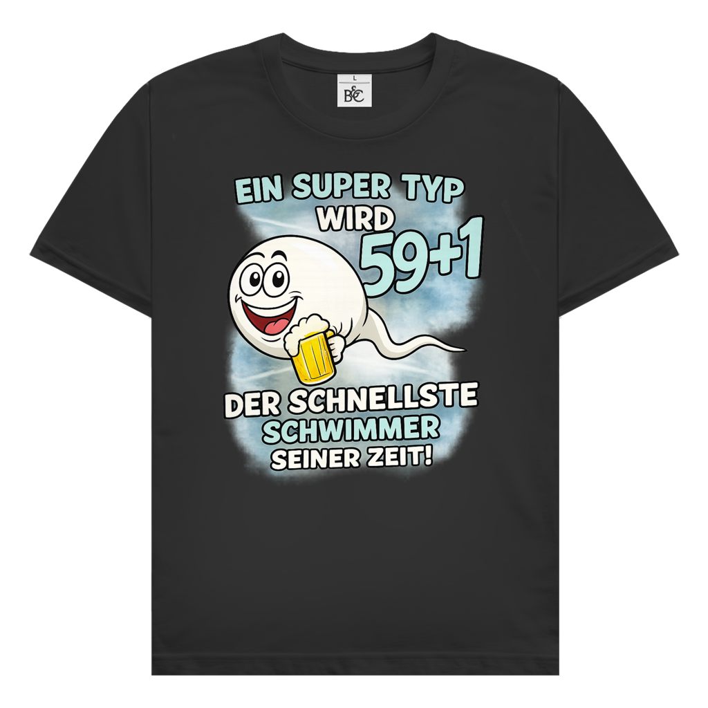 Herren T‑Shirt mit Spruch "Ein super Typ wird 59+1 – der schnellste Schwimmer seiner Zeit" – humorvoll für Männer ab 60