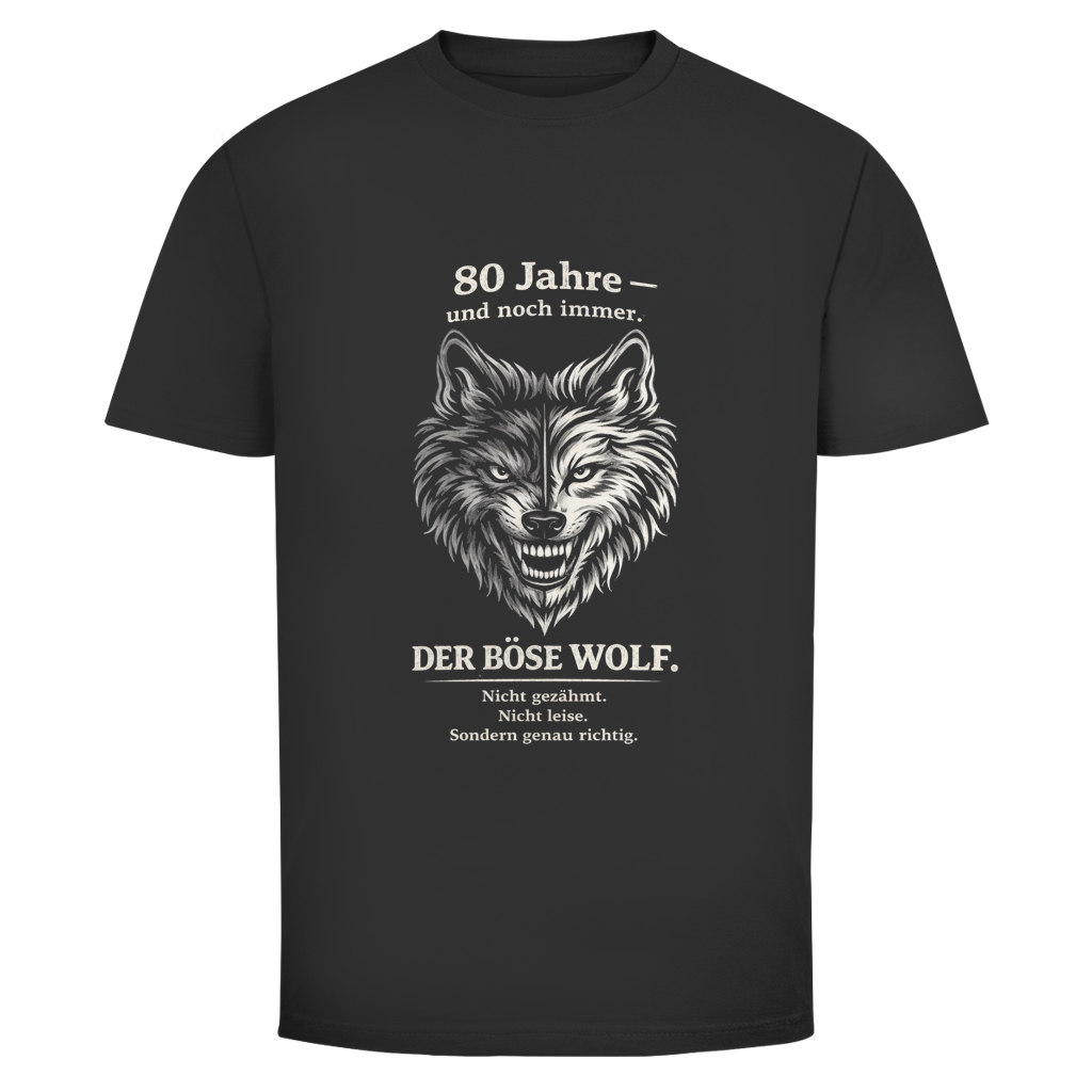 Herren T‑Shirt mit Spruch "80 Jahre und noch immer der böse Wolf – nicht gezähmt, nicht leise" – humorvolles Motiv zum 80. Geburtstag