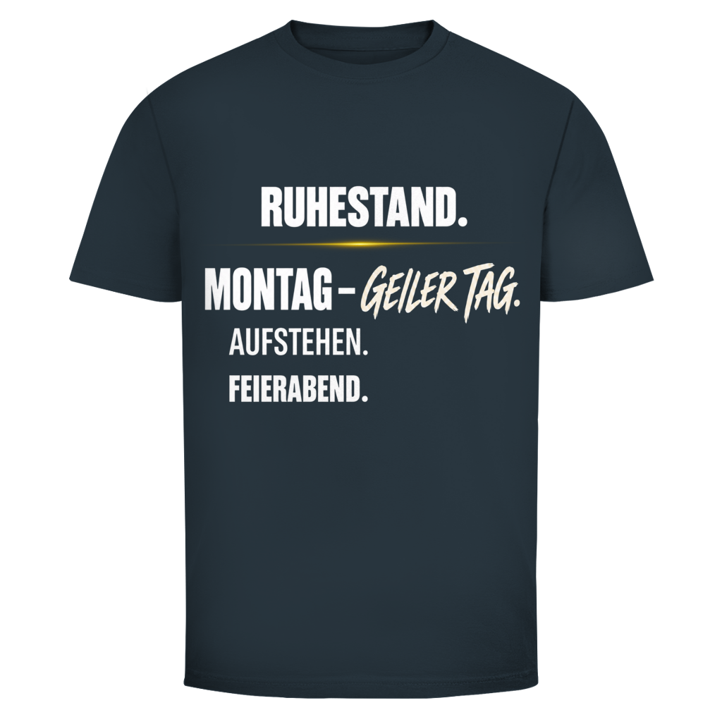 Montag - Geiler Tag