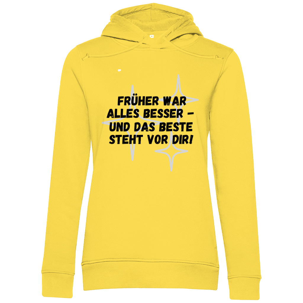 Früher war alles besser....