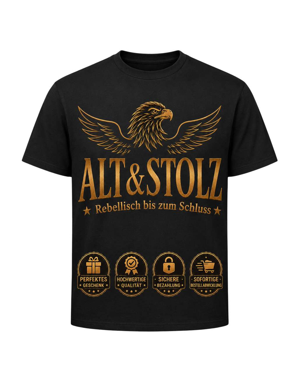Oldie Deluxe Herren T‑Shirt "Alt & Stolz – Rebellisch bis zum Schluss" – Adler‑Motiv für Männer 55plus