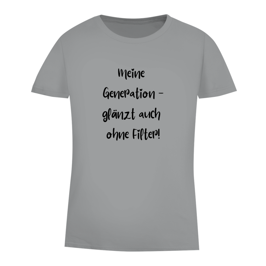 Meine Generation - glänzt auch ohne Filter!