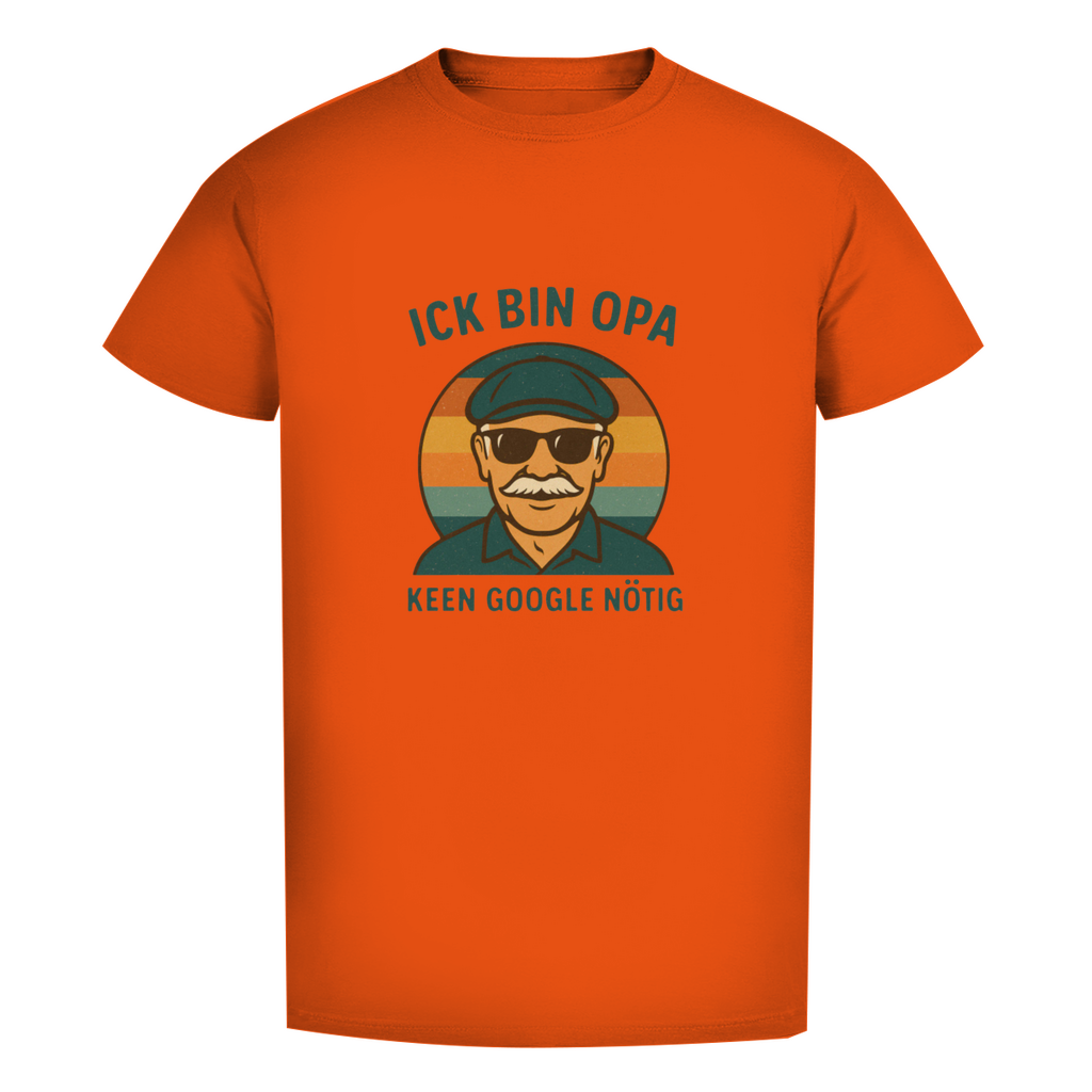 Ick bin Opa,keen Google nötig!