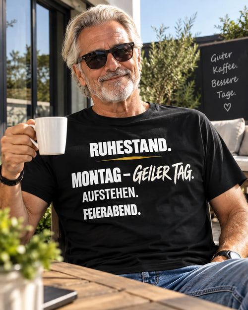 Montag - Geiler Tag