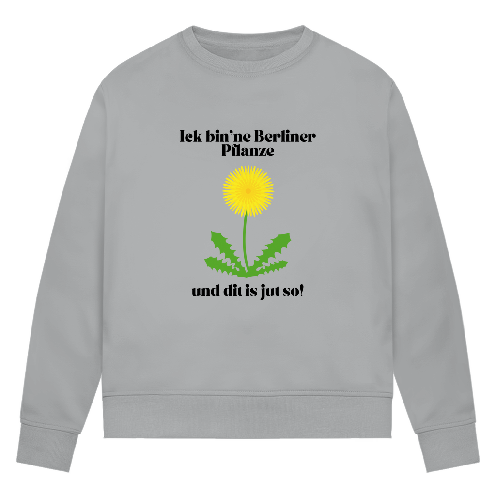 Ick bin'ne Berliner Pflanze...