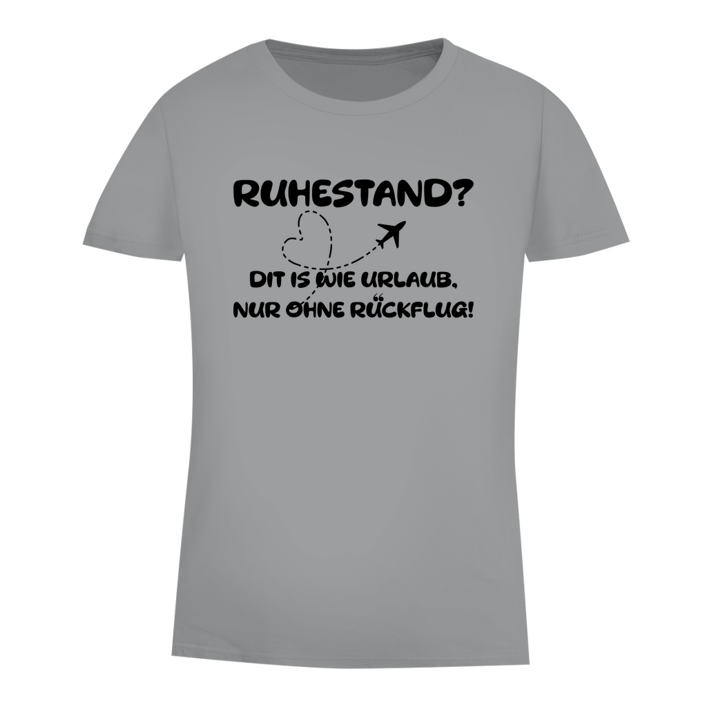 Ruhestand, dit is wie  Urlaub nur  ohne Rückflug!