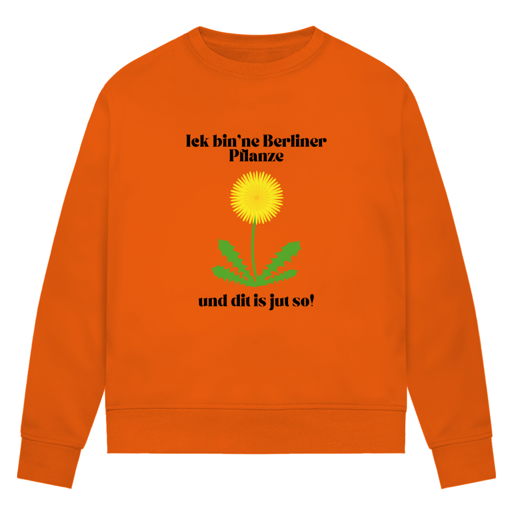 Ick bin'ne Berliner Pflanze...